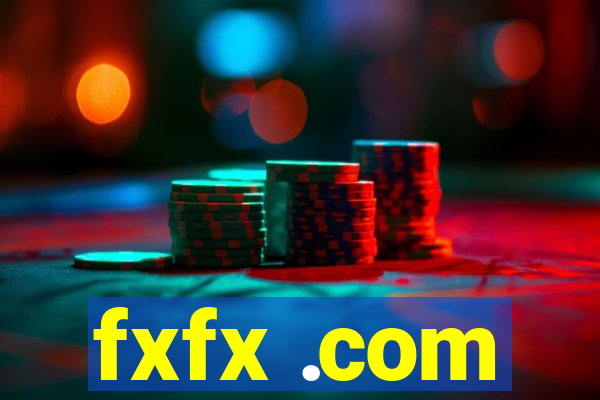 fxfx .com